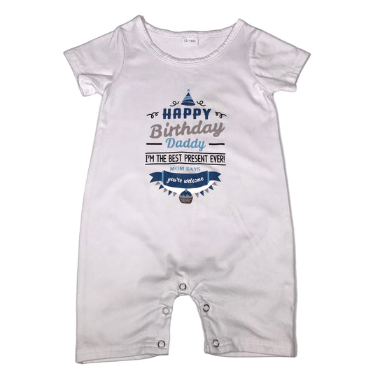 Happy Birthday Daddy Shortall Baby Boy Size 12-18M